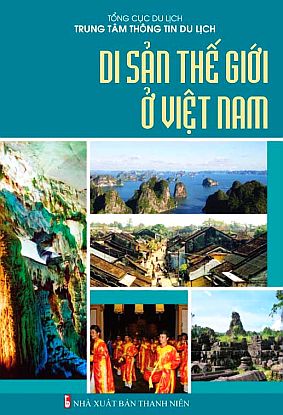 Sách mới về Di sản thế giới ở Việt Nam