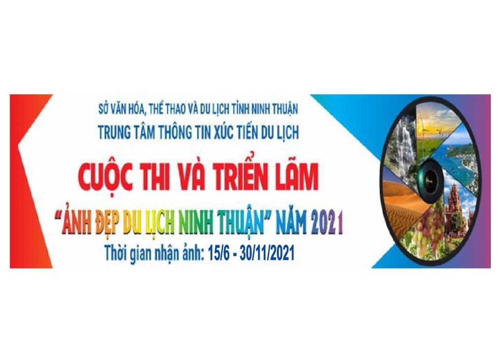 Thông báo gia hạn thời gian tổ chức cuộc thi và triển lãm “Ảnh đẹp du lịch Ninh Thuận” năm 2021