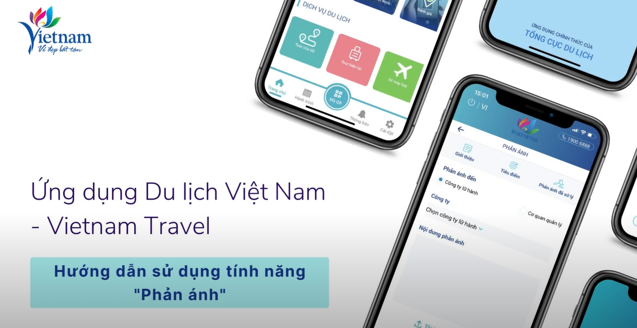 Tính năng phản ánh - công cụ hỗ trợ đắc lực cho du khách trên ứng dụng “Du lịch Việt Nam - Vietnam Travel”