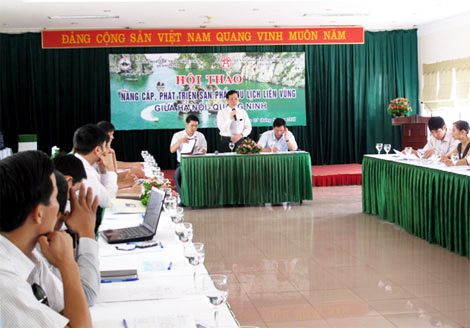 Hội thảo phát triển sản phẩm du lịch liên vùng giữa Hà Nội – Quảng Ninh