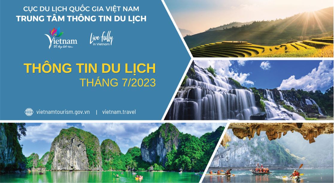 Ra mắt tài liệu Thông tin du lịch tháng 7/2023 – tháng đầu tiên trong năm có trên 1 triệu khách quốc tế đến Việt Nam