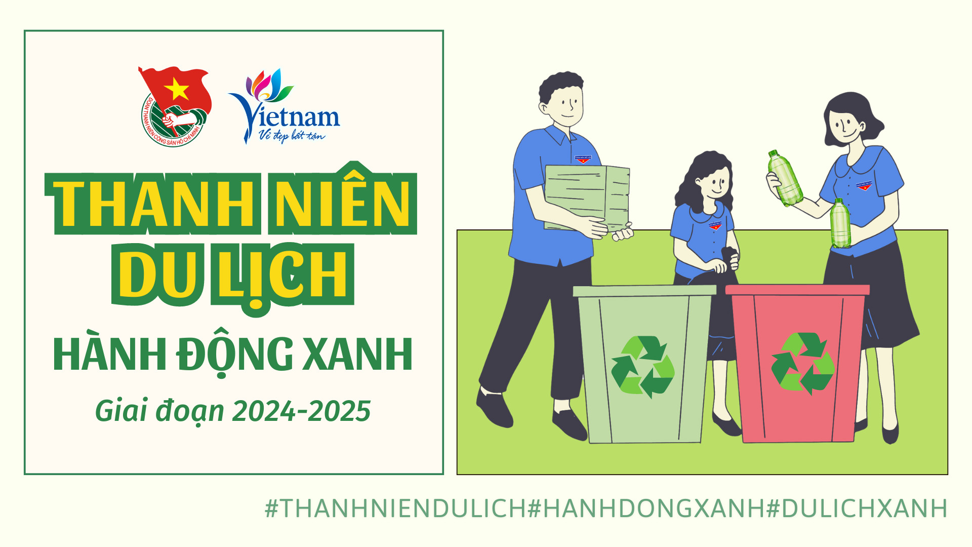 [Infographic] Đoàn Thanh niên Cục Du lịch Quốc gia Việt Nam phát động phong trào “Thanh niên du lịch hành động Xanh” giai đoạn 2024 - 2025 
