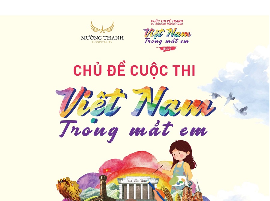 Tập đoàn Mường Thanh tổ chức cuộc thi vẽ tranh thiếu nhi mùa thứ 4