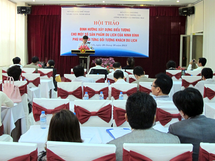 Hội thảo về định hướng xây dựng biểu tượng cho một số sản phẩm du lịch Ninh Bình