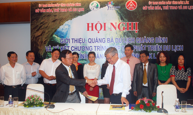 Quảng Bình và Đắk Lắk ký kết chương trình hợp tác phát triển du lịch